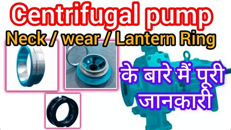 function of neck ring in centrifugal pump|centrifugal pump ring clearance.